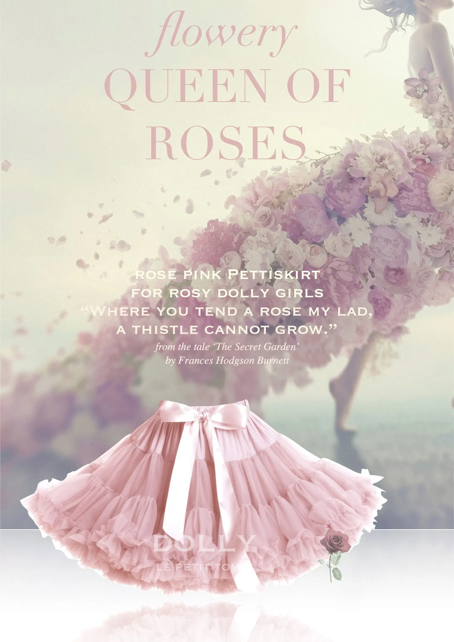 DOLLY by Le Petit Tom ® QUEEN OF ROSES pettiskirt rose pink